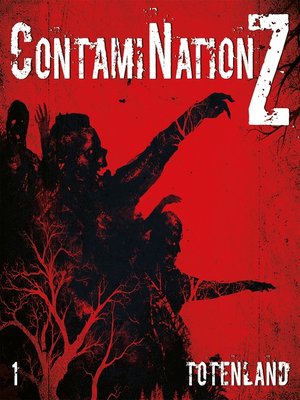 cover image of Contamination Z